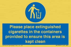 Please place extinguished cigarettes in the containers provided to ensure this area is kept clean