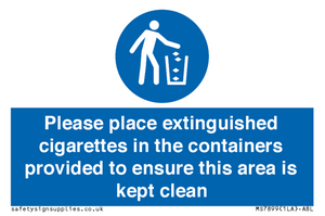 Please place extinguished cigarettes in the containers provided to ensure this area is kept clean