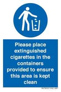 Please place extinguished cigarettes in the containers provided to ensure this area is kept clean