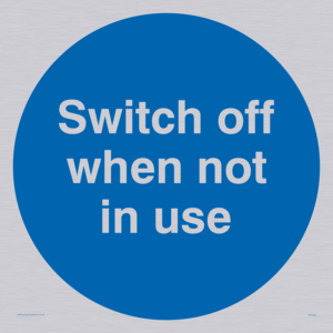 switch off when not in use
