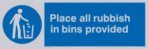 place all rubbish in bins provided