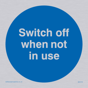 switch off when not in use
