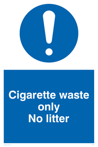 Cigarette waste only