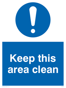 Keep this area clean