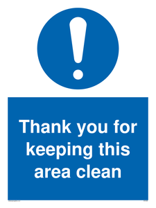 Thank you for keeping this area clean sign 