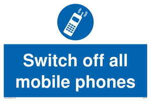 Switch off all mobile phones