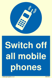 Switch off all mobile phones