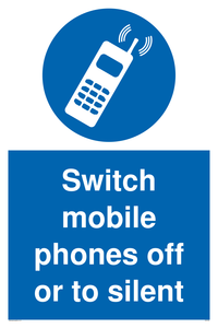Switch mobile phones off or to silent sign 