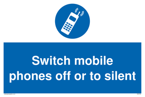 Switch mobile phones off or to silent sign 