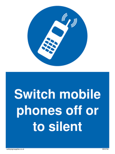 Switch mobile phones off or to silent