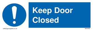 Keep Door Closed