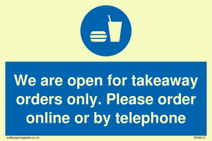We are open for takeaway orders only. Please order online or by telephone