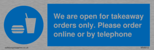We are open for takeaway orders only. Please order online or by telephone