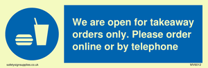 We are open for takeaway orders only. Please order online or by telephone