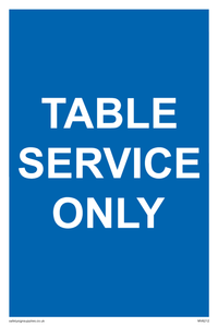 Table service only sign 