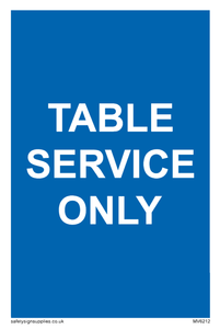Table service only sign 
