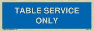 Table service only