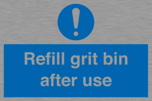 Refill grit bin after use