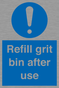 Refill grit bin after use