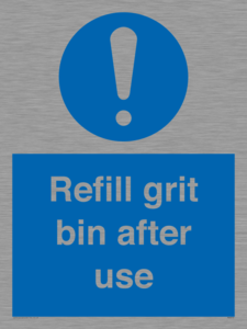 Refill grit bin after use