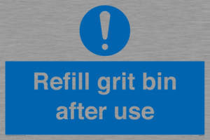 Refill grit bin after use