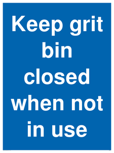Keep grit bin closed when not in use