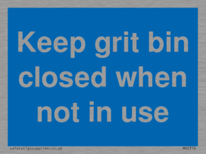 Keep grit bin closed when not in use