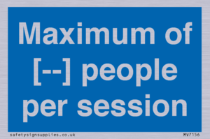 Maximum of [ ] people per session
