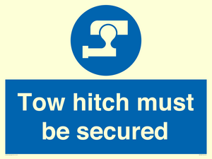 Tow hitch must be secured