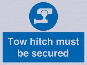 Tow hitch must be secured
