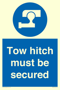 Tow hitch must be secured