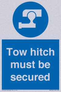 Tow hitch must be secured