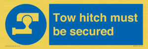 Tow hitch must be secured
