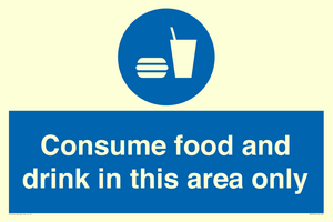 Consume food and drink in this area only