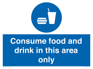 Consume food and drink in this area only