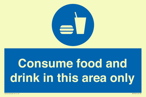 Consume food and drink in this area only