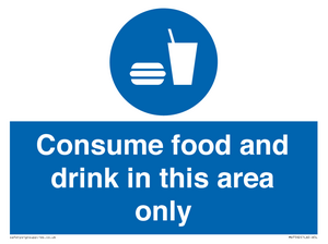 Consume food and drink in this area only