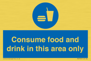 Consume food and drink in this area only
