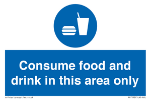 Consume food and drink in this area only