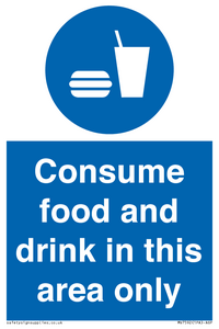 Consume food and drink in this area only