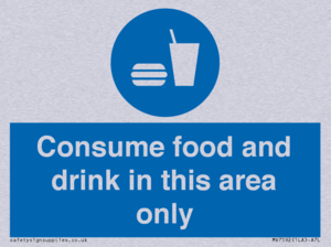 Consume food and drink in this area only