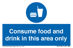 Consume food and drink in this area only