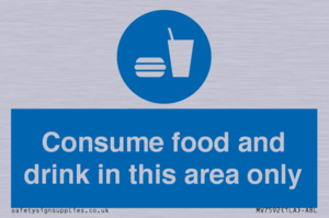 Consume food and drink in this area only