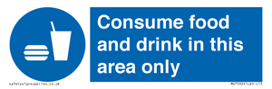 Consume food and drink in this area only