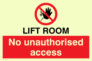 Lift room. No unauthorised access