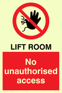 Lift room. No unauthorised access