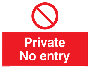 Private No Entry sign from Safety Sign Supplies