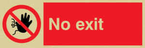 no exit