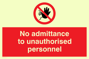no admittance to unauthorised