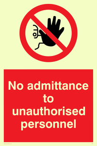 no admittance to unauthorised